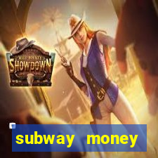 subway money deposito 1 real